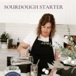 How To Make A Sourdough Starter - Pinterest Image