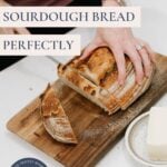 How to slice sourdough bread perfectly - Pinterest Image