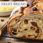 Sourdough fruit bread - Pinterest Image