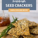 SEEDED SOURDOUGH CRACKERS - PINTEREST IMAGE