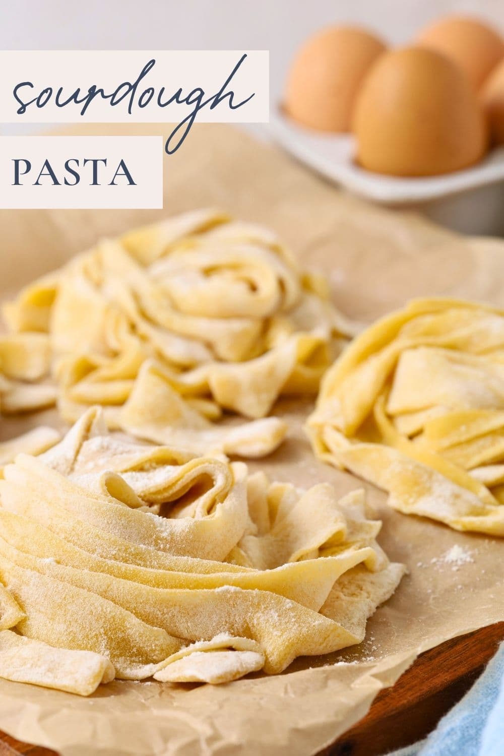 SOURDOUGH PASTA - PINTERST IMAGE