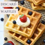 Sourdough Discard Waffles - Pinterest Image