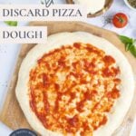 SOURDOUGH DISCARD PIZZA DOUGH - PINTEREST IMAGE