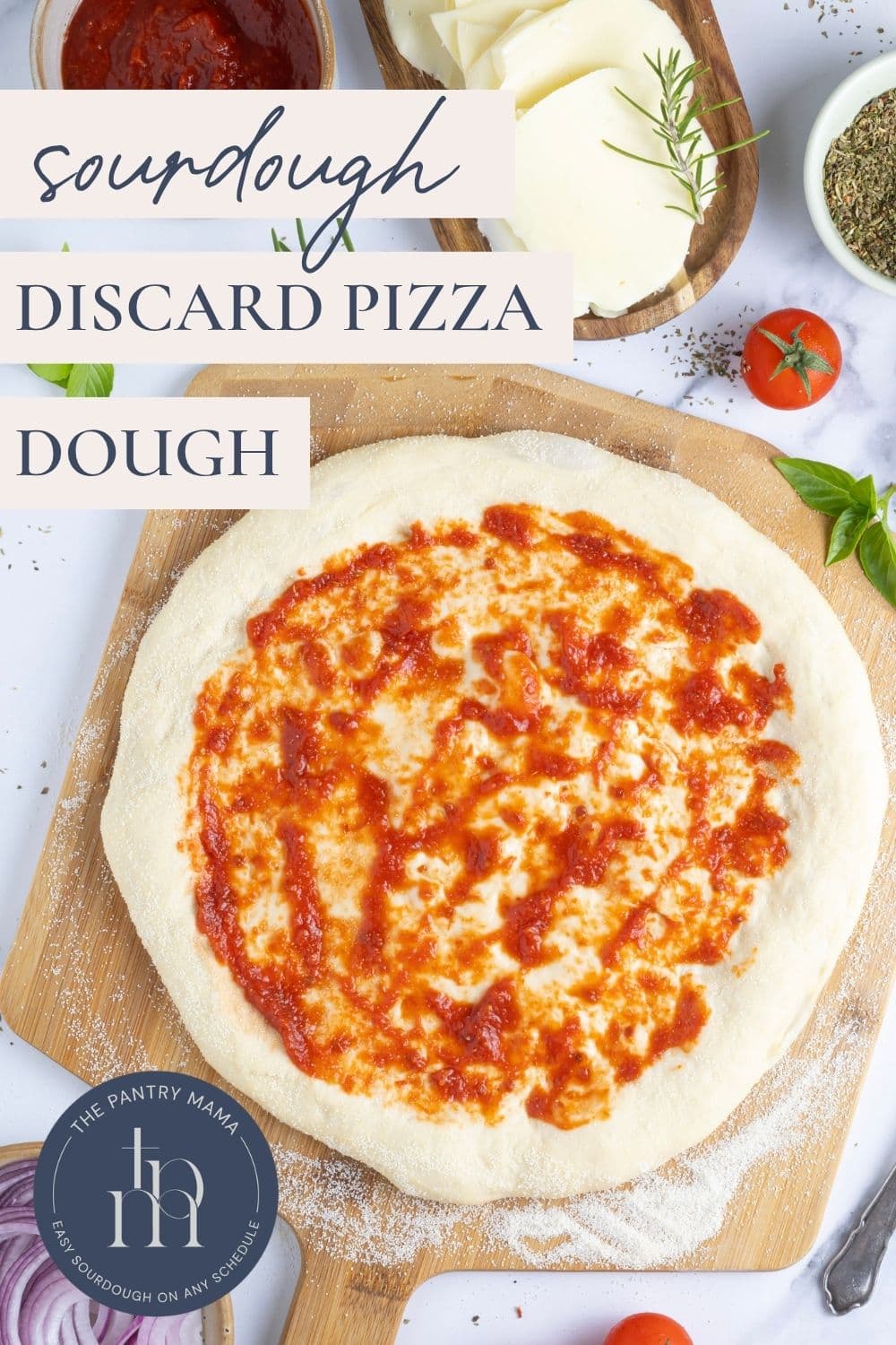 SOURDOUGH DISCARD PIZZA DOUGH - PINTEREST IMAGE