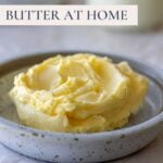 How to Make Butter At Home - Pinterest Image