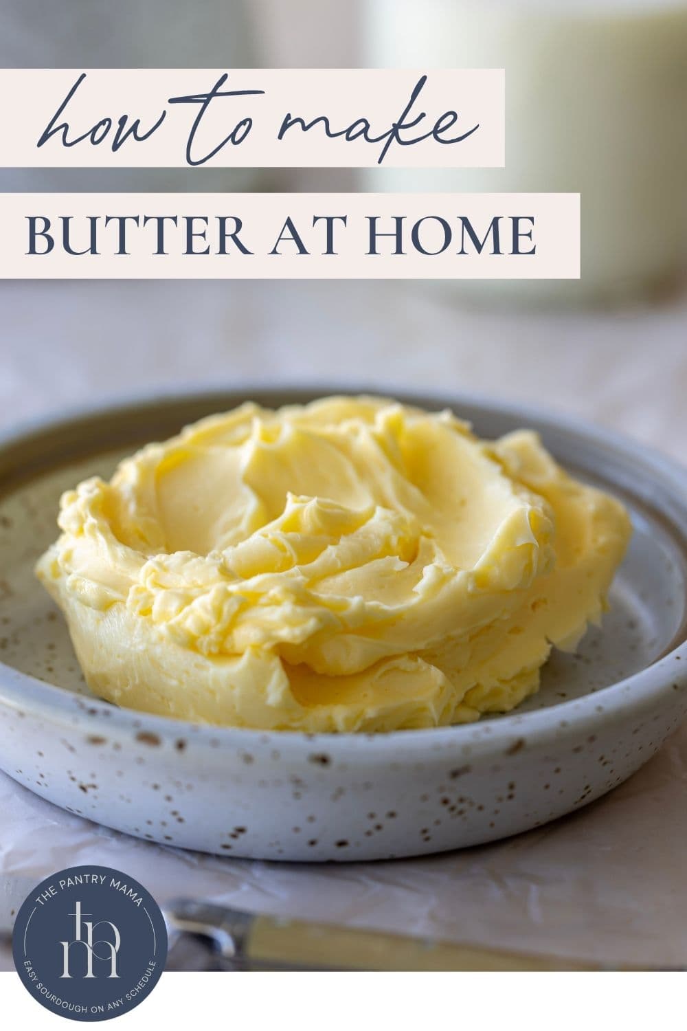 How to Make Butter At Home - Pinterest Image
