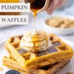 Sourdough pumpkin waffles - Pinterest Image