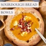 How To Make Sourdough Bread Bowls - Pinterest Image