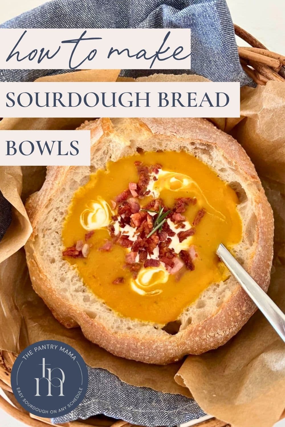 How To Make Sourdough Bread Bowls - Pinterest Image
