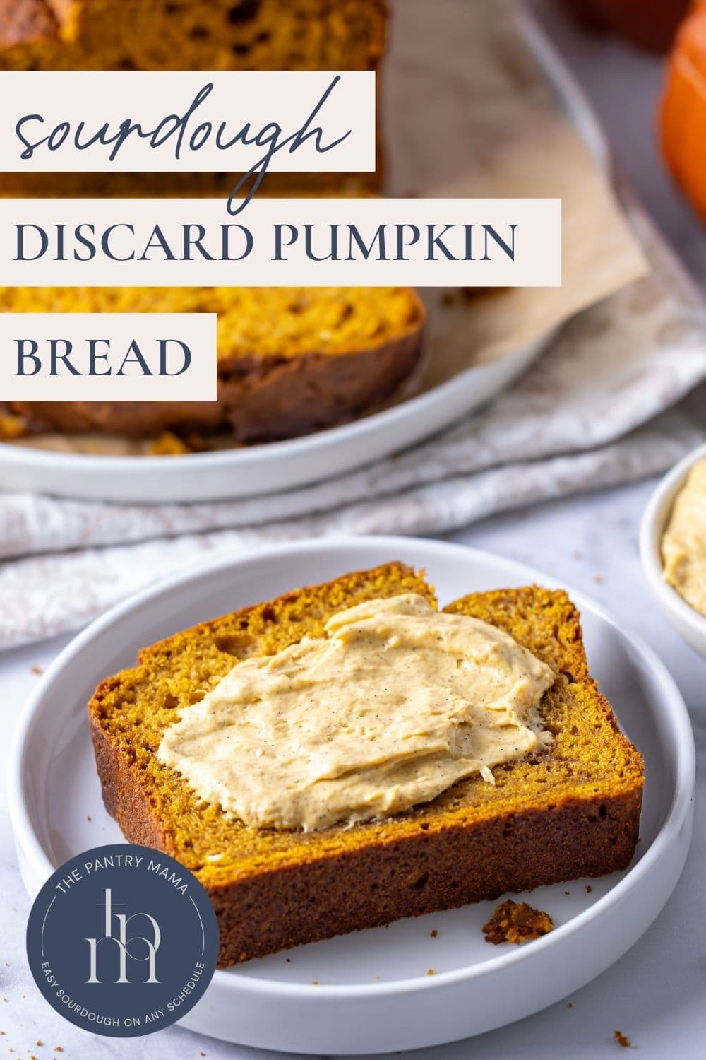 Sourdough discard pumpkin loaf - Pinterest Image.