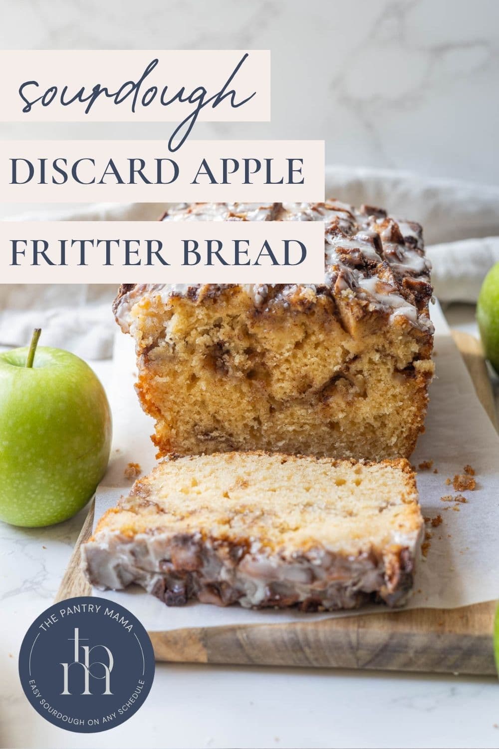 Sourdough discard apple fritter bread - Pinterest Image