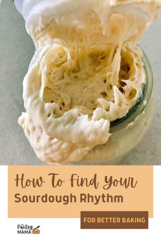 HOW TO FIND YOUR SOURDOUGH RHYTHM - PINTEREST IMAGE