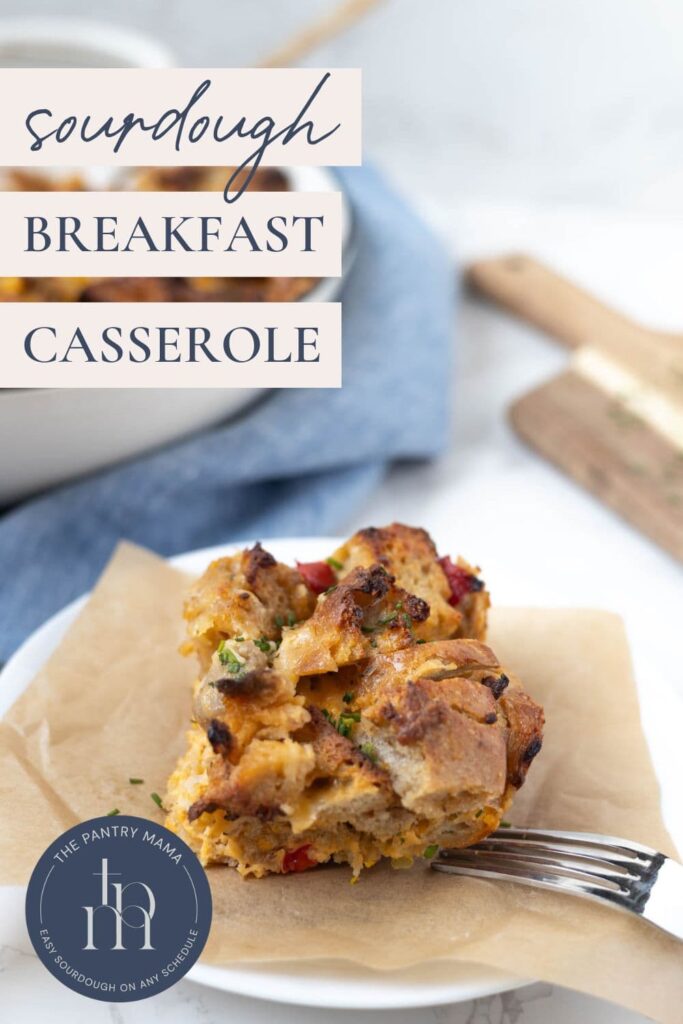 Sourdough Breakfast Casserole - Pinterest Image