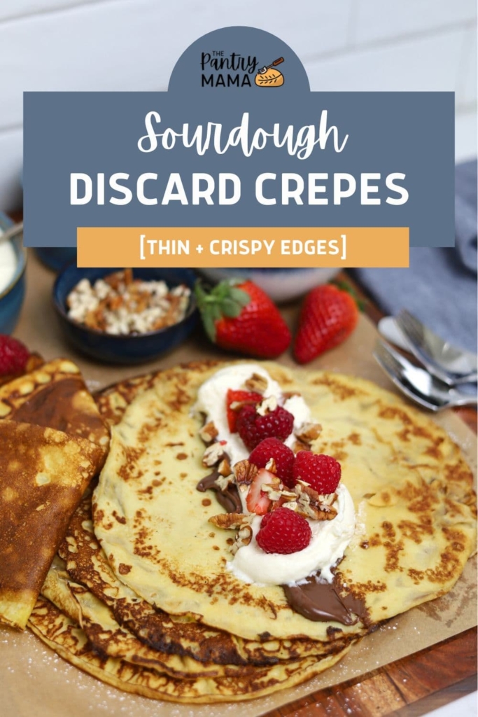 SOURDOUGH DISCARD CREPES - PINTEREST IMAGE