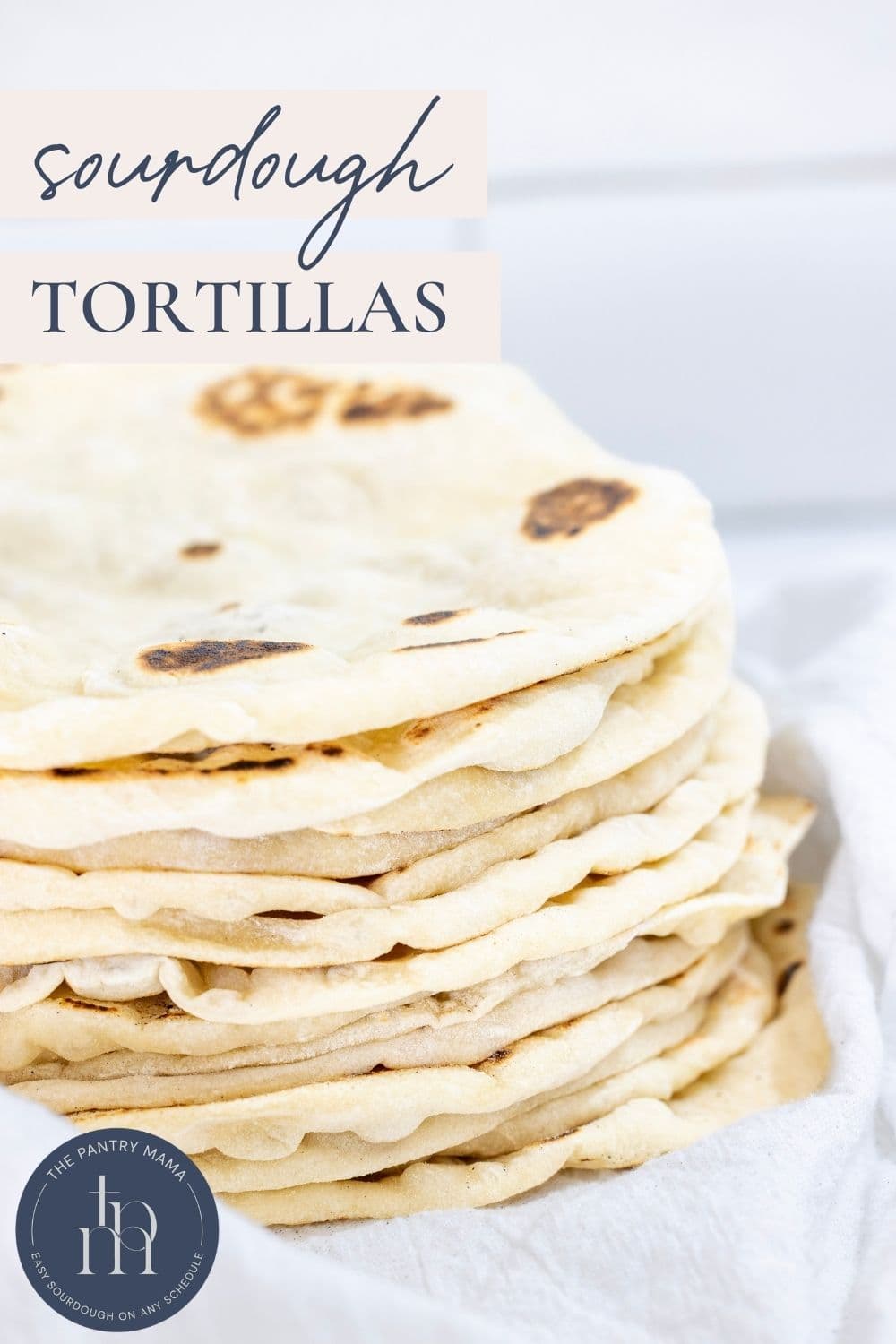 Sourdough Discard Tortillas - Pinterest Image