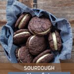 SOURDOUGH CHOCOLATE SANDWICH COOKIES - PINTEREST IMAGE