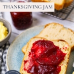 Cranberry Orange Jam (Thanksgiving Jam) - Pinterest Image