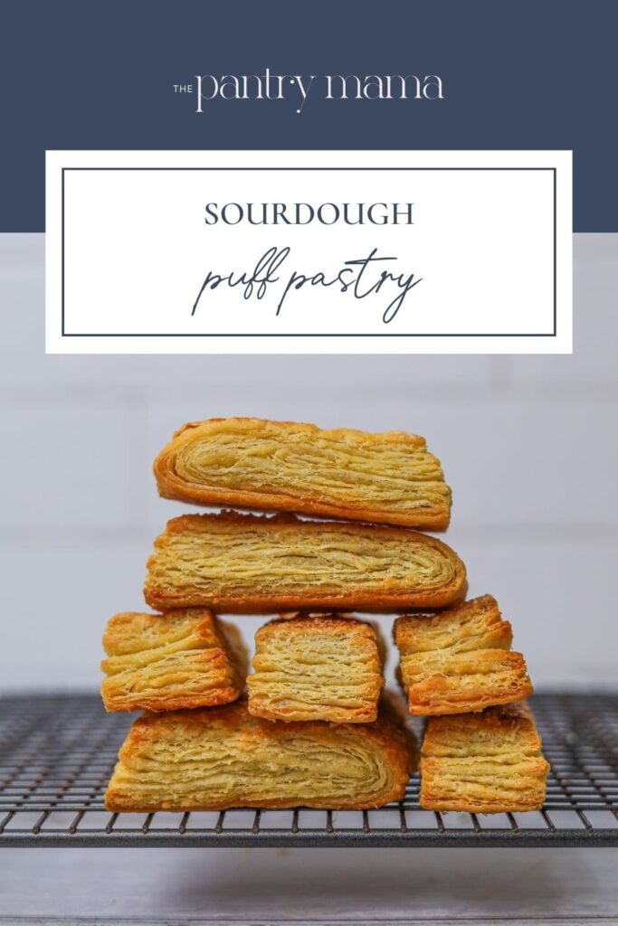 Sourdough Puff Pastry - Pinterest Image