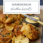 SOURDOUGH CHEDDAR BISCUITS - PINTEREST IMAGE