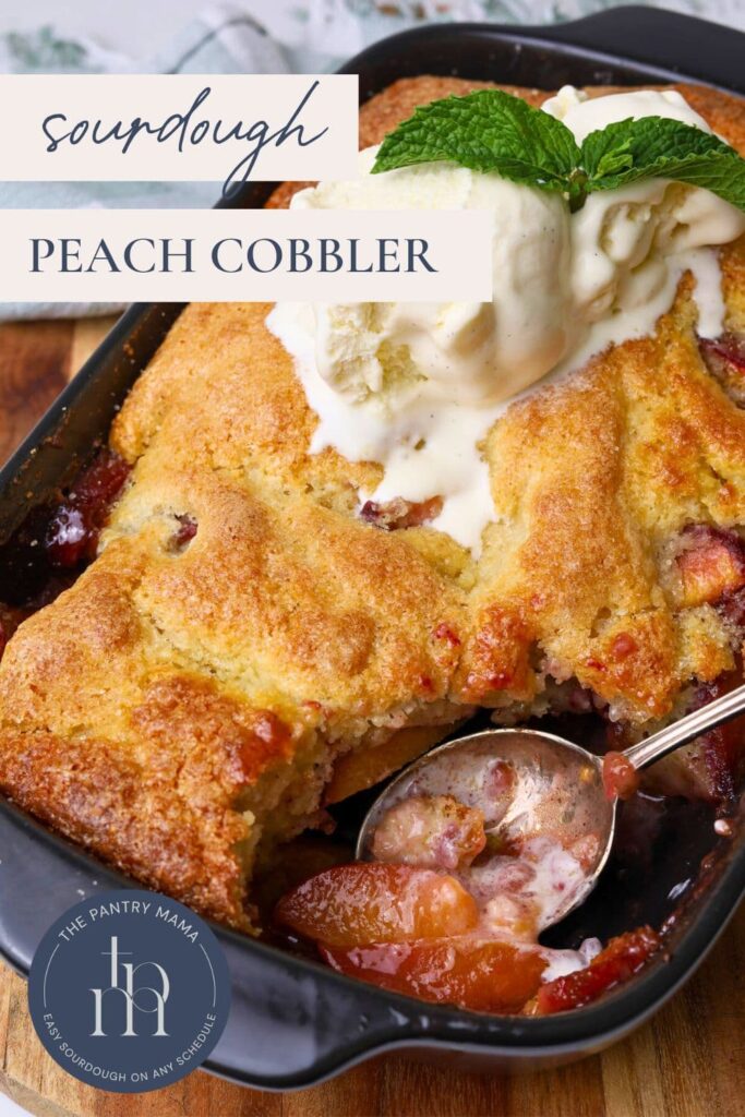 Sourdough Peach Cobbler - Pinterest Image