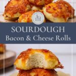 Sourdough bacon and cheese rolls - Pinterest Image