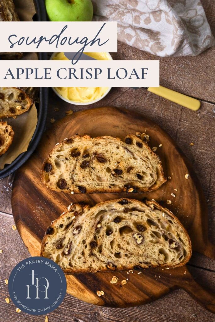 Sourdough Apple Crisp Loaf - Pinterest Image