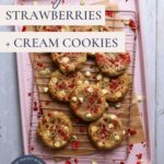 Sourdough strawberries and cream cookies - Pinterest Image
