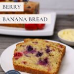 Sourdough Berry Banana Bread - Pinterest Image