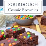 Sourdough cosmic brownies Pinterest Pin image