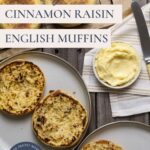 Sourdough discard cinnamon raisin English muffins Pinterest Pin image.