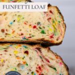 Sourdough Funfetti Loaf - Pinterest Image
