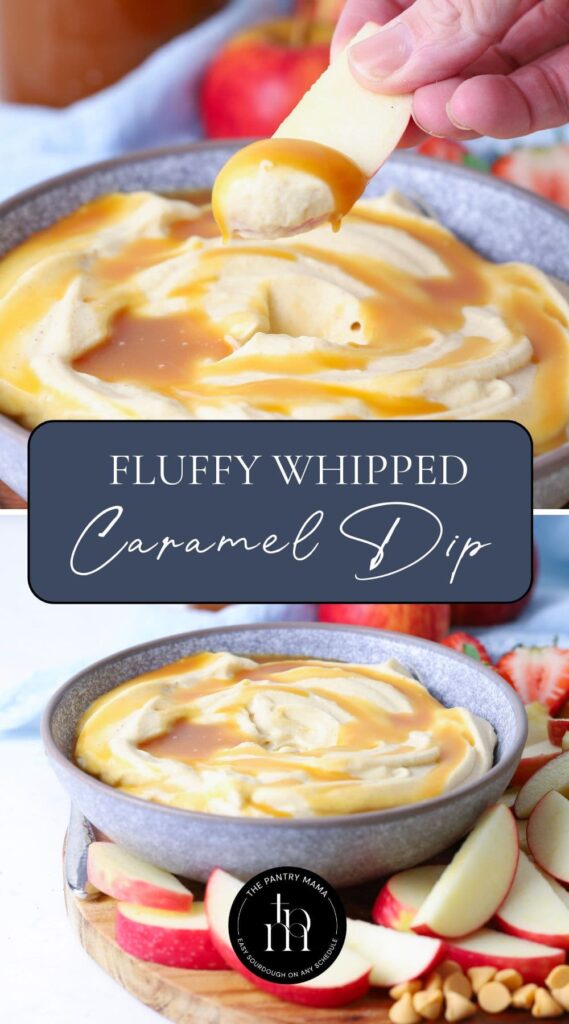 Pinterest Pin for whipped caramel dip, showing two images with text overlay.