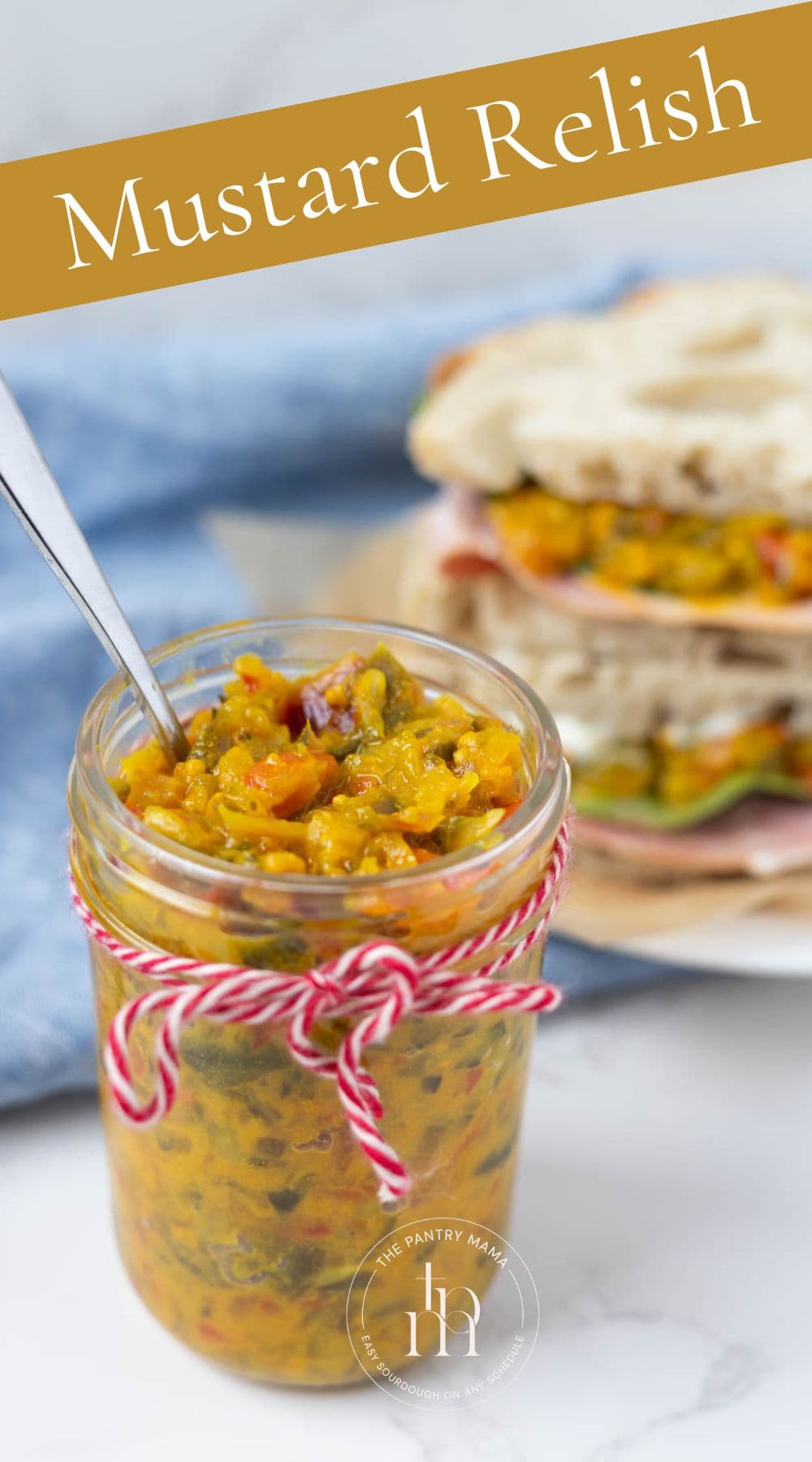 Image of mustard relish in a jar with text overlay for a Pinterest pin.