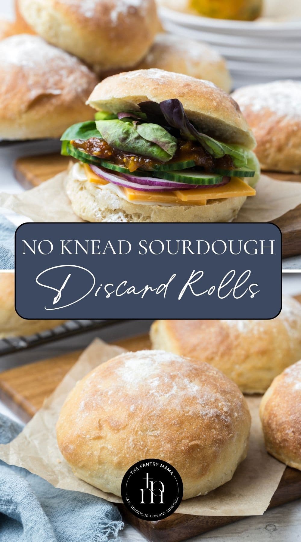 Two photos with text overlay showing sourdough discard rolls close up and as a sandwich roll for a Pinterest Pin image.