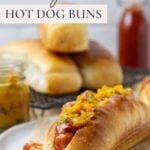 Sourdough Hot Dog Buns - Pinterest Image