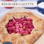 Close up of a sourdough rhubarb galette on a serving plate with text overlay for a Pinterest Pin.