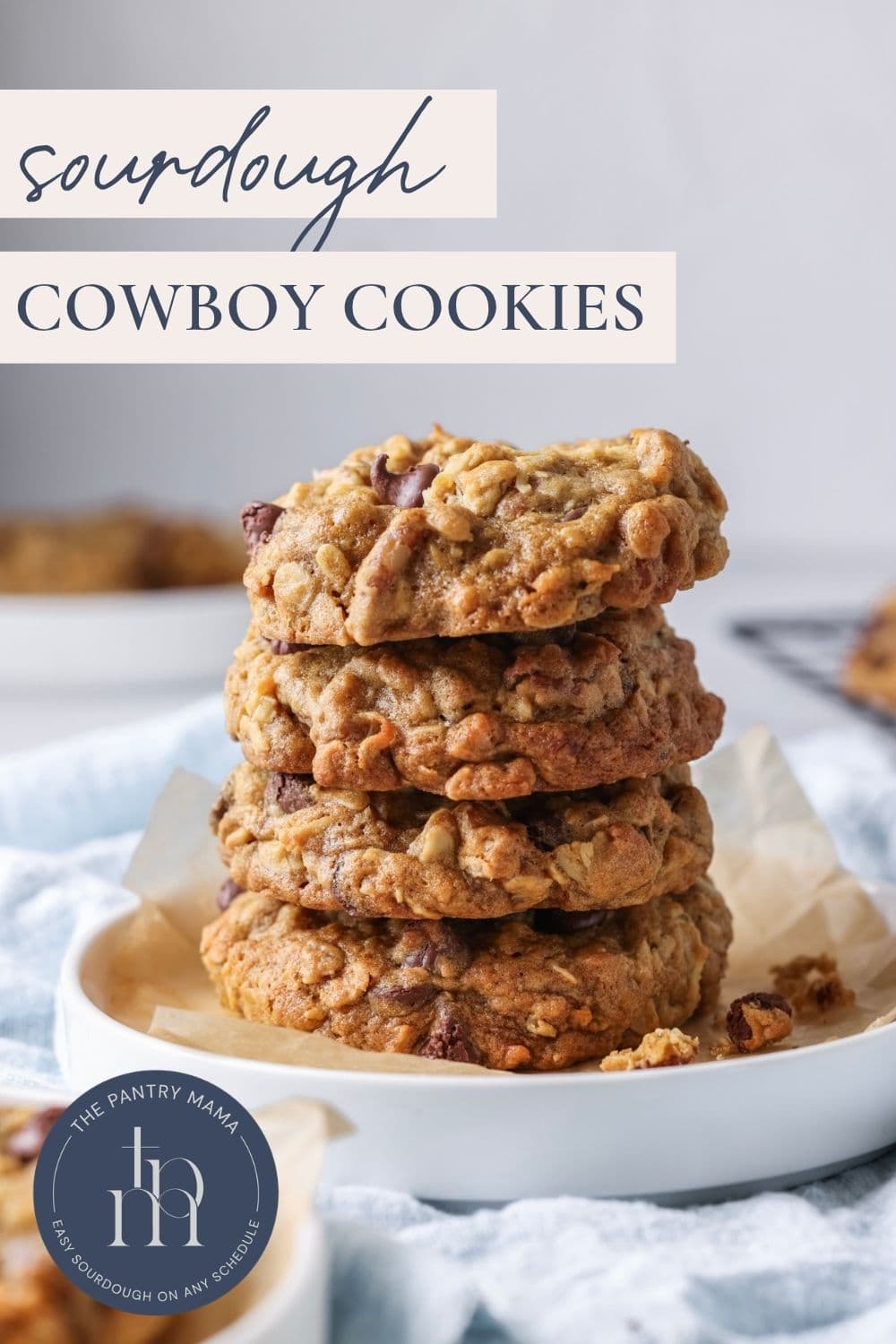 Stack of homemade sourdough cowboy cookies featured in a Pinterest recipe graphic.