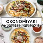Two photos to show sourdough okonomiyaki Japanese pancakes served with traditional toppings and text overlay for a Pinterest pin image.