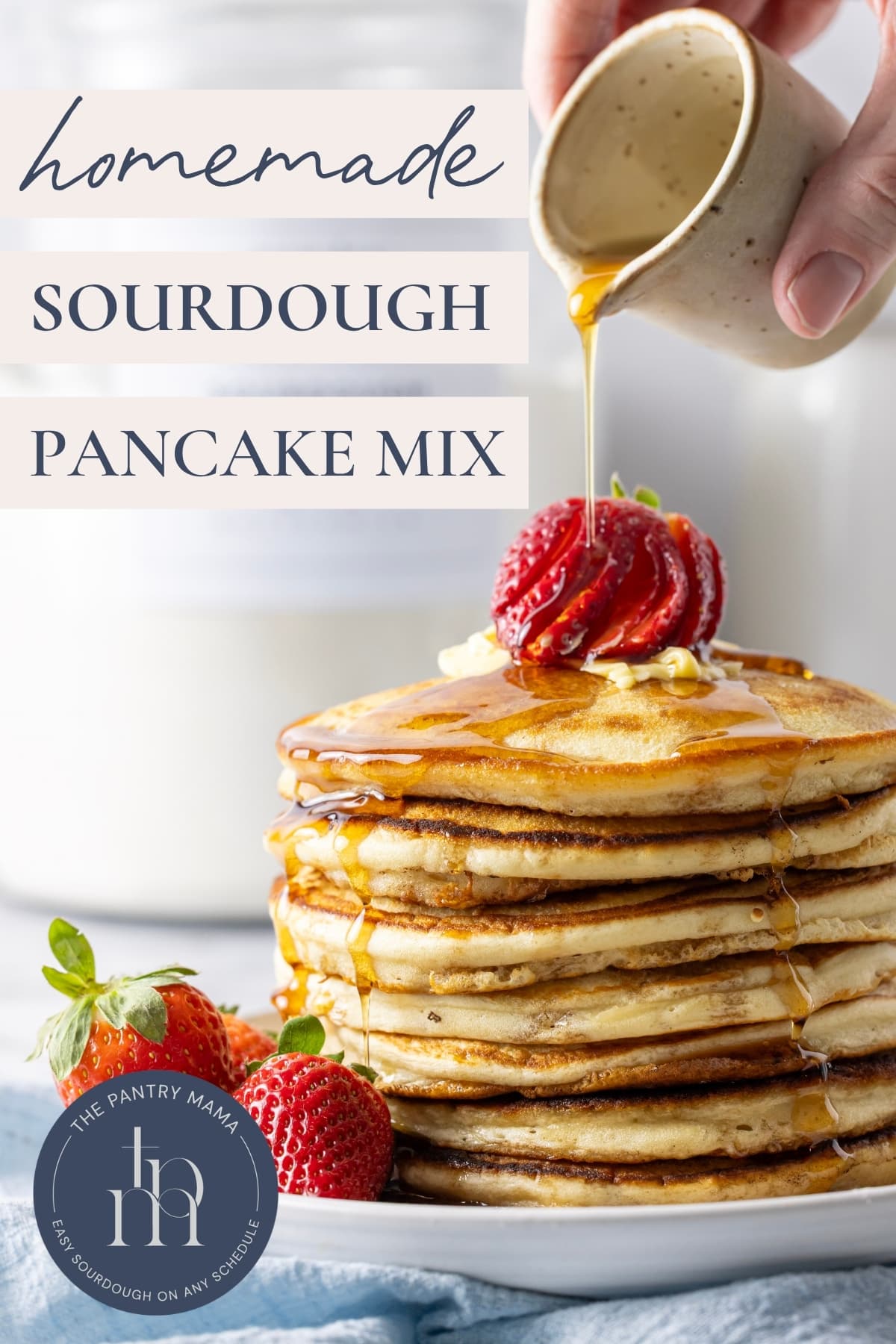 Homemade Sourdough Pancake Mix - Pinterest Image