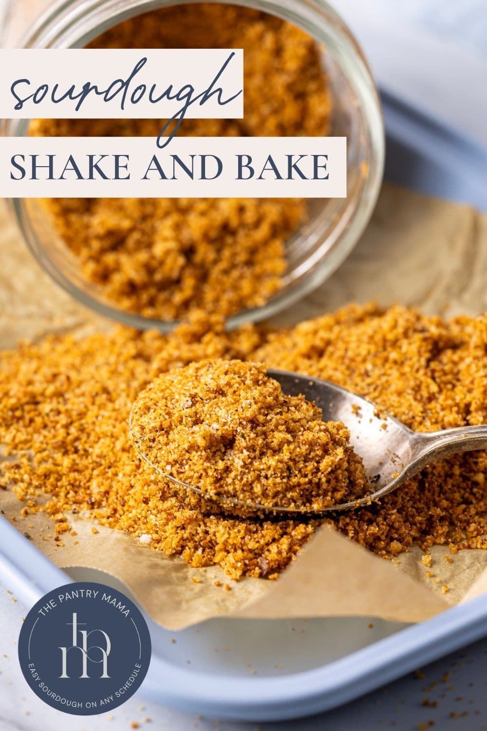 Sourdough shake and bake - Pinterest Image