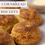 Sourdough cornbread biscuits - Pinterest Image